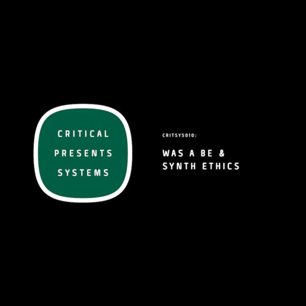 Critical Presents: Systems 011