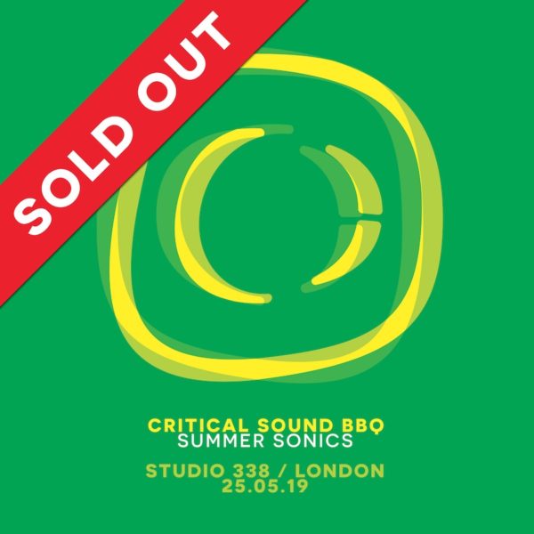 Critical Sound BBQ – Summer Sonics