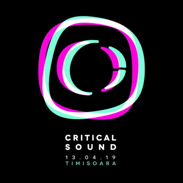 Critical Sound Timisoara