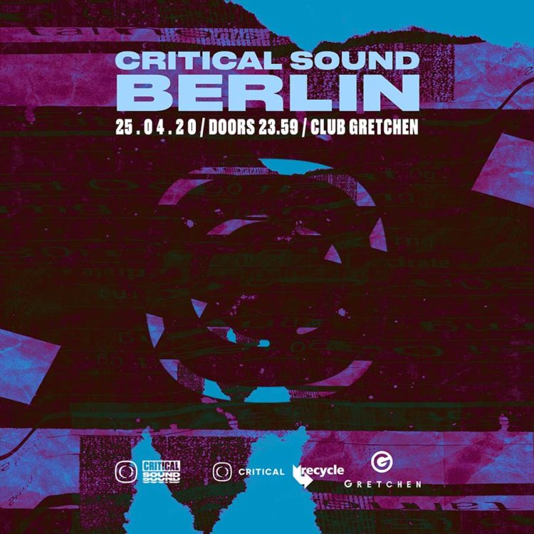 Critical Sound – Berlin (New Date Announced)