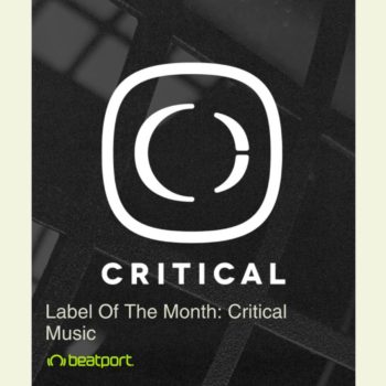 Critical – Beatport Label Of The Month