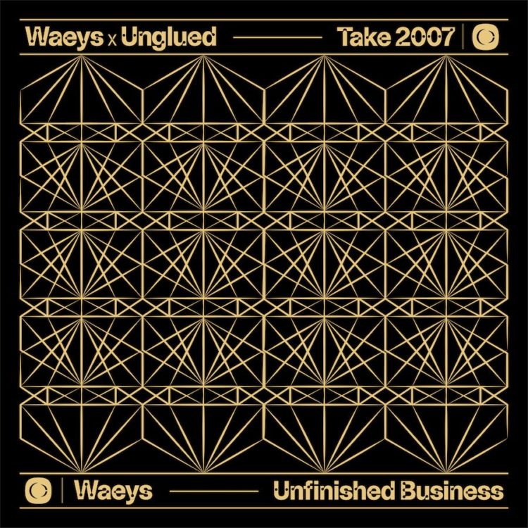 Take 2007 (w/ Unglued) / Unfinished Business