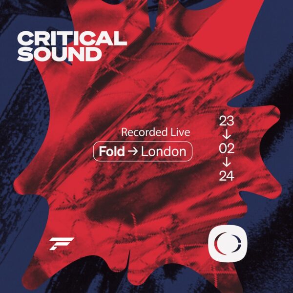 Critical Sound | FOLD London